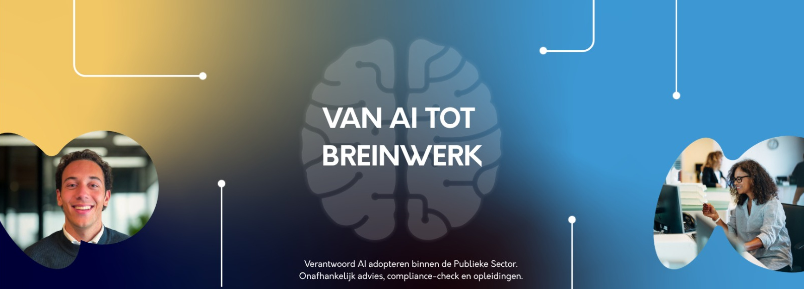 Van AI tot Breinwerk – Verantwoord AI adopteren binnen de Publieke Sector